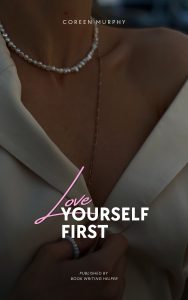 Love yourself First